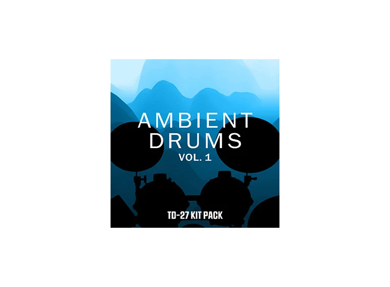 Roland Cloud TD-27 Kit Pack [Download] Ambient Drums Vol. 1 